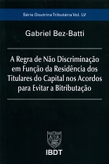 A regra de não discriminação em função da residência dos titulares do capital nos acordos para evitar a bitributação