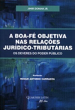 A boa-fé objetiva nas relações jurídico-tributárias: os deveres do poder público