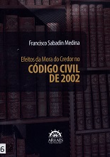 Efeitos da mora do credor no código civil de 2002