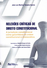 Reflexões críticas de direito constitucional: A jurisdição constitucional como garantidora da ordem constitucional e democrática