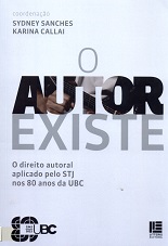 O autor existe: O direito autoral aplicado pelo STJ nos 80 anos da UBC