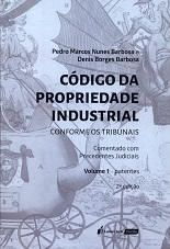 Código da propriedade industrial: Conforme os tribunais - Comentado com precedentes judiciais