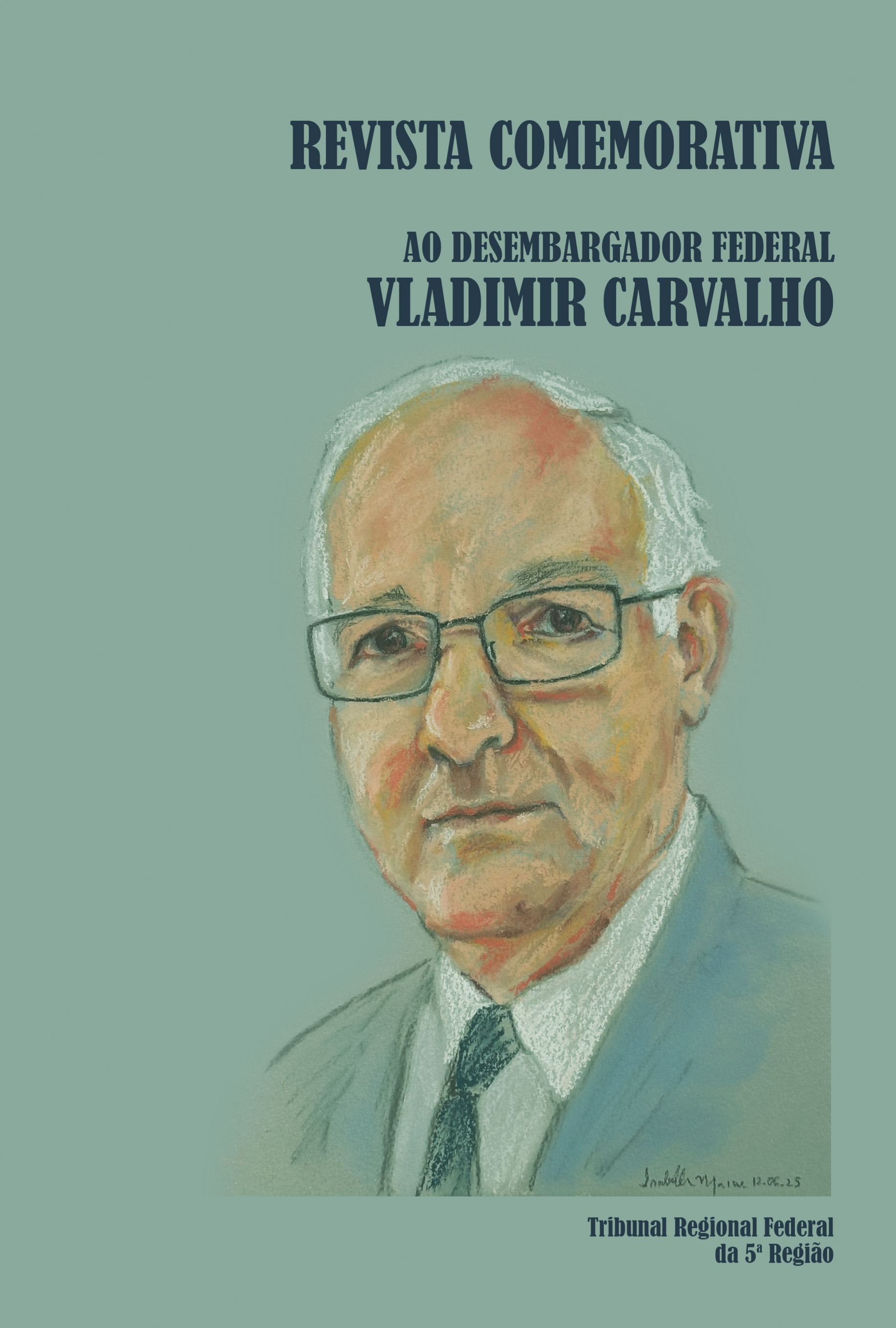 Capa da Revista Nº 175, Edição Comemorativa Desembargador Federal Vladimir Carvalho